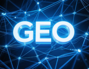 东山区​GEO优化重塑智能搜索格局，开启数字化推广新方式